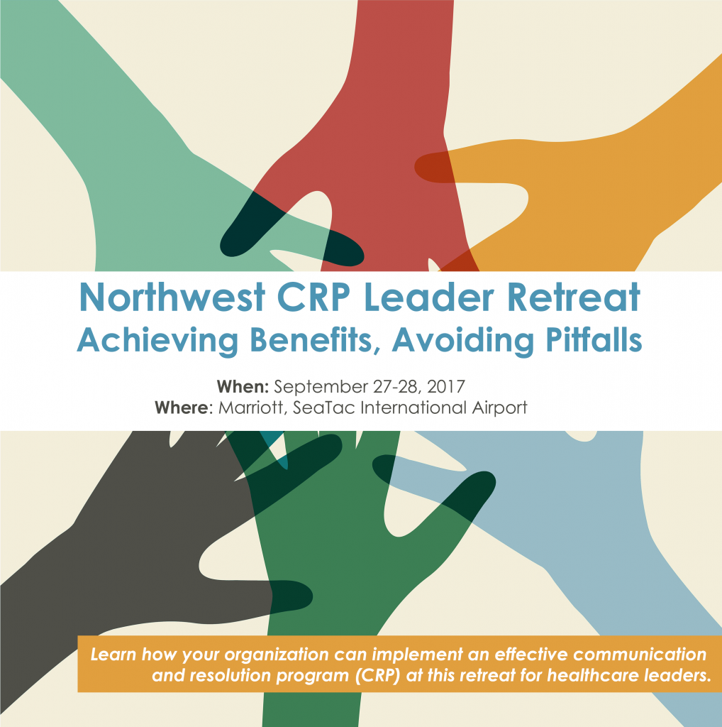Northwest CRP Leader Retreat: Achieving Benefits, Avoiding Pitfalls